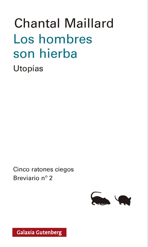 Los hombres son hierba Chantal Maillard 2026
