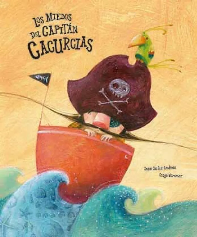 Los miedos del capitán cacurcias VV.AA. 2015