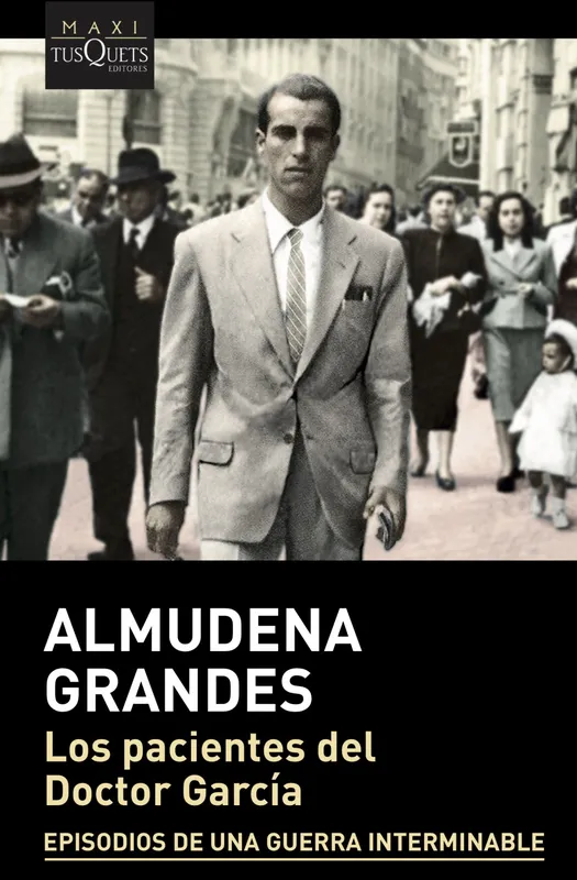 Los pacientes del doctor García Grandes, Almudena 2020