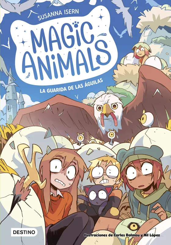 Magic Animals 10. La guarida de las águilas Isern, Susanna 2025