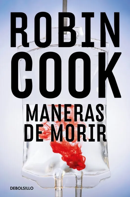 Maneras de morir (Jack Stapleton y Laurie Montgomery 14) Robin Cook 2026