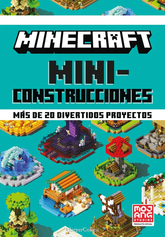 Minecraft Miniconstrucciones. Más de 20 divertidos proyectos Ab, Mojang 2022