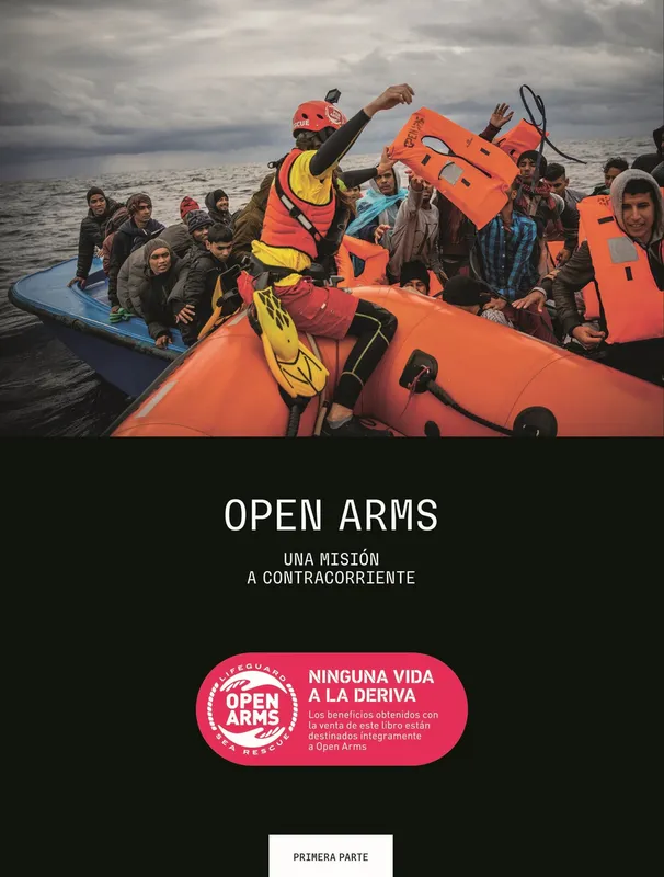 Open Arms. Ninguna vida a la deriva AA.VV. 2025