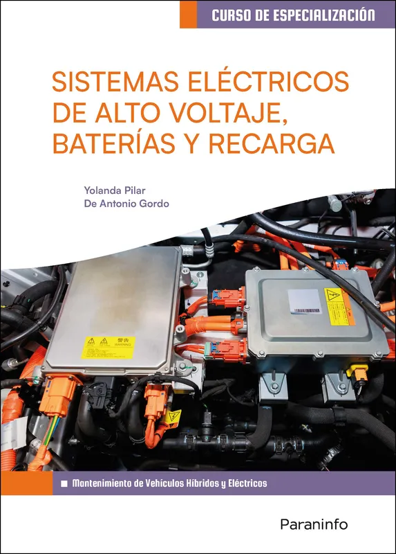 Sistemas eléctricos de alto voltaje, baterías y recarga DE ANTONIO GORDO, YOLANDA PILAR 2025