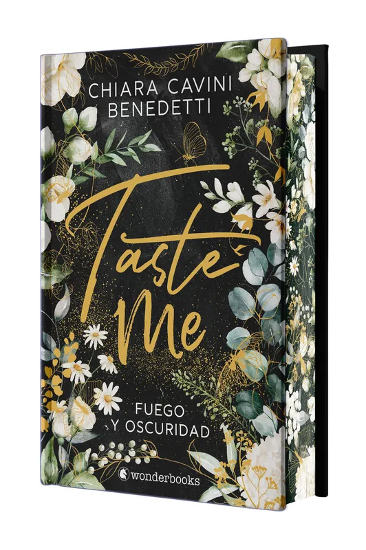 Taste Me (edición especial limitada en tapa dura con cantos pintados) Chiara Cavini Benedetti 2026