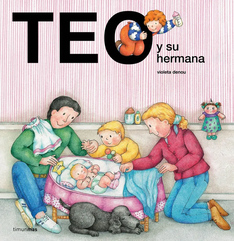 TEO Y SU HERMANA Denou, Violeta 2018