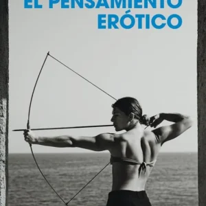 El pensamiento erótico Torres, Sara 2026