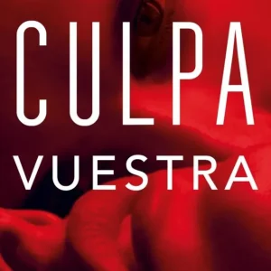 Culpa Vuestra (Culpables 4) Mercedes Ron 2026