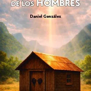 El palacio de los hombres Daniel González Rayo 2026