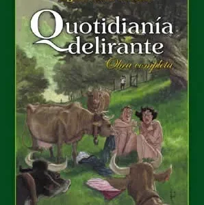 Quotidiana delirante obra c Prado, Miguelanxo