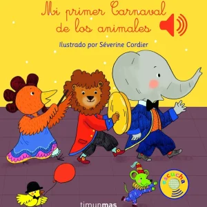 MI PRIMER CARNAVAL DE LOS ANIMALES VV.AA. 2024