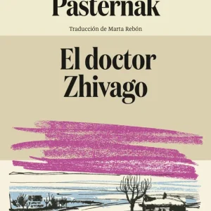 El doctor Zhivago Borís Pasternak 2026