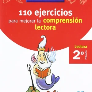VACACIONES 110 EJERCICIOS PARA MEJORAR LA COMPRENSION LECTORA 2º PRIMARIA SANTILLANA Varios autores
