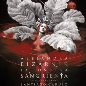 La condesa sangrienta Pizarnik, Alejandra 2012