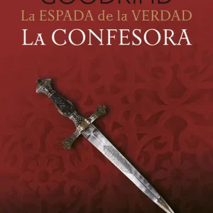 La Espada de la Verdad nº 11/17 La Confesora Terry Goodkind 2026
