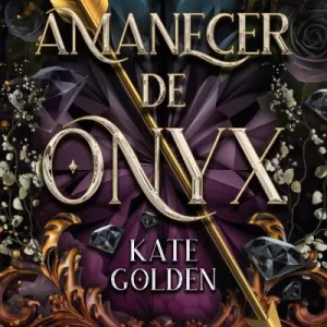 Amanecer de Onyx Golden, Kate 2024