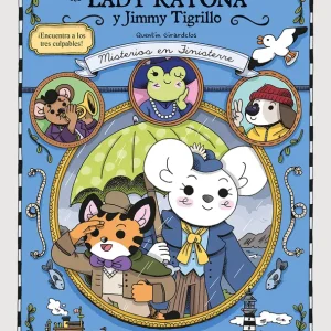 LAS INVESTIGACIONES DE LADY RATONA Y JIMMY TIGRILLO 2026