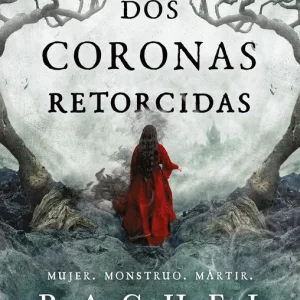 Dos coronas retorcidas Gillig, Rachel 2025