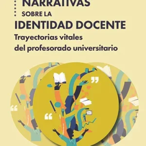 Narrativas sobre la identidad docente Gárate Rivera, Alberto 2025