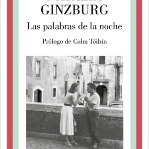 Las palabras de la noche Ginzburg, Natalia 2025