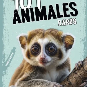 101 Animales Raros 2026