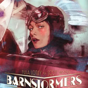 BARNSTORMERS. UNA BALADA DE AMOR Y ASESINATO Scott Snyder 2025