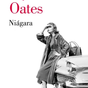 NIÁGARA Oates, Joyce Carol 2025