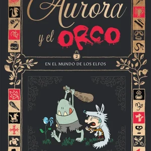 Aurora y el Orco 2 : En el mundo de los elfos Trondheim, Lewis 2025