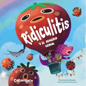 Ridiculitis y el remedio genial Balada, Montserrat 2025