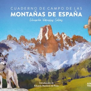 Cuaderno de campo de las montañas de España Eduardo Viñuales Cobos 2026