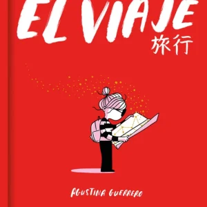 El viaje (La Volátil) Guerrero, Agustina 2020