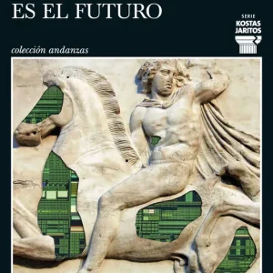 El fraude es el futuro (Serie Kostas Jaritos 17) Petros Márkaris 2026