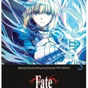 FATE;STAY NIGHT: UNLIMITED BLADE WORKS 03 DAISUKE MORIYAMA 2025