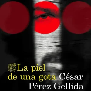La piel de una gota 2026
