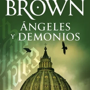 Ángeles y demonios Brown, Dan 2025