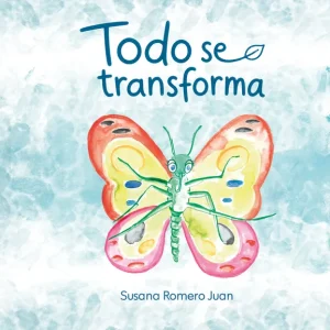TODO SE TRANSFORMA ROMERO JUAN, SUSANA 2026