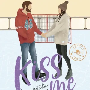 Contigo hasta el final (#Kiss Me 4) Kennedy, Elle 2025