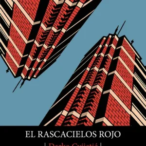 RASCACIELOS ROJOS, EL CVIJETIC , DARKO 2026