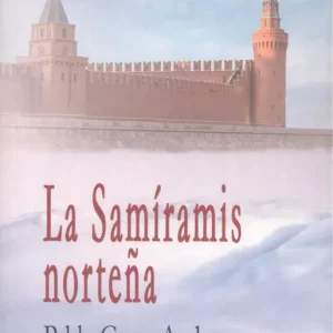 LA SAMIRAMÍS NORTEÑA GASCA ANDREU,PABLO
