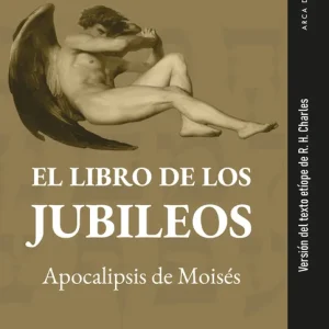 EL LIBRO DE LOS JUBILEOS, APOCALIPSIS DE MOISÉS AA.VV. 2026