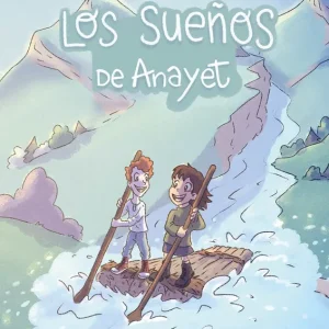 Los sueños de Anayet 2026