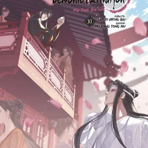 GRANDMASTER OF DEMONIC CULTIVATION 10 (MO DAO ZU SHI) MO XIANG TONG XIU 2025