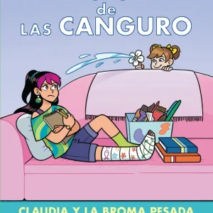 El club de las canguro 15: Claudia y la broma pesada Arley Nopra 2026