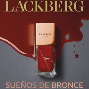 Sueños de bronce (Serie Faye 3) Läckberg, Camilla 2025