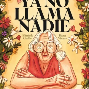 Ya no llama nadie 2026