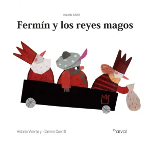Fermín y los Reyes Magos Vicente, Antonio 2013
