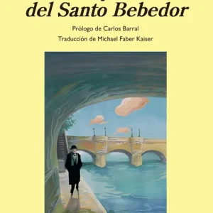 La leyenda del Santo Bebedor Roth, Joseph 2024