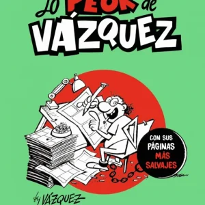 Lo peor de Vázquez Vázquez, Manuel 2025