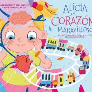 Alicia y el corazón maravilloso Castellanos, Nazareth 2023
