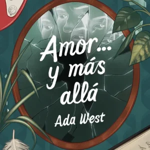 Amor y más allá West, Ada 2025